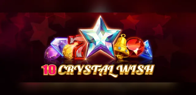 10 Crystal Wish