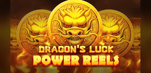 Dragon's Luck Power Reels