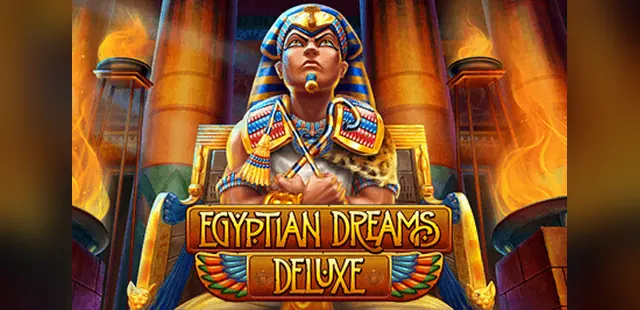 Egyptian Dreams Deluxe