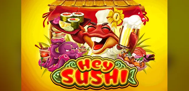 Hey Sushi