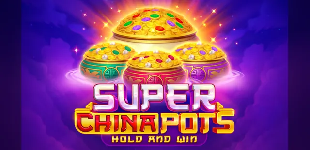 Super China Pots